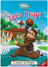 Brother Francis DVD: Let's Pray!  Ep. 1